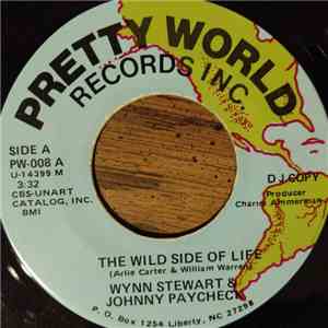 Wynn Stewart, Johnny Paycheck - The Wild Side Of Life download flac