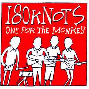 180 Knots - One For The Monkey download flac