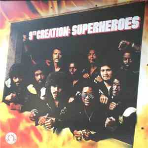 9th Creation - Superheroes download flac