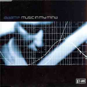 Adam F - Music In My Mind download flac