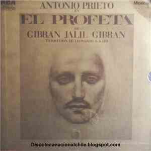 Antonio Prieto - Antonio Prieto En "El Profeta" De Gibran Jilal Gibran download flac