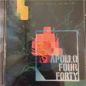 Apollo Four Forty - Gettin' High On Your Own Supply download flac