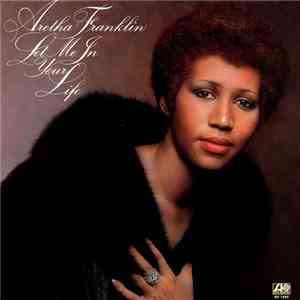 Aretha Franklin - Let Me In Your Life download flac