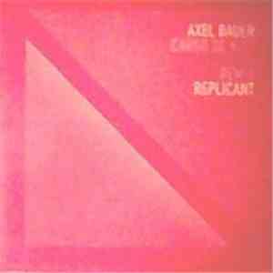 Axel Bauer - Cargo De Nuit. Remix Replicant download flac