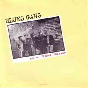 Blues Gang - On A Second Thought download flac