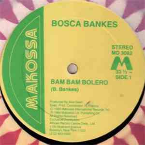 Bosca Bankes - Bam Bam Bolero download flac