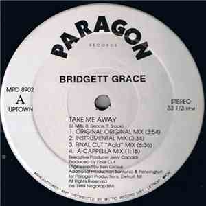 Bridgett Grace - Take Me Away download flac