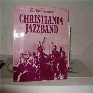Christiania Jazzband - The World Is Waiting download flac