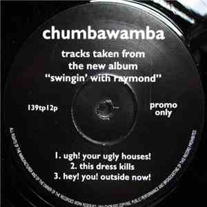 Chumbawamba - Tracks Taken From The New Album "Swingin' With Raymond" download flac