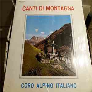Coro Alpino italiano - Canti di Montagna download flac
