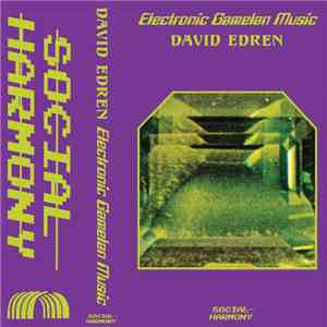 David Edren - Electronic Gamelan Music download flac
