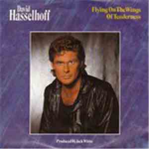 David Hasselhoff - Flying On The Wings Of Tenderness FLAC album