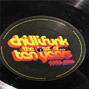 East West Connection, T.Kolai, Nathan Haines, Restless Soul - Chillifunk The Best Of 10 Years 1996-2006 download flac