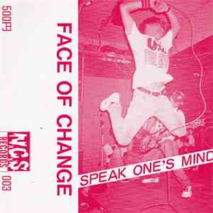 Face Of Change - Speak One's Mind download flac