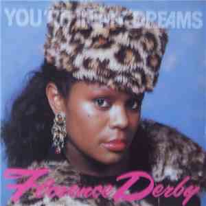 Florence Derby - You're In My Dreams download flac