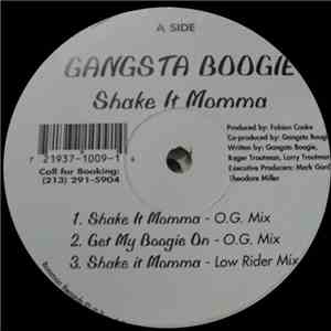 Gangsta Boogie  - Shake It Momma download flac