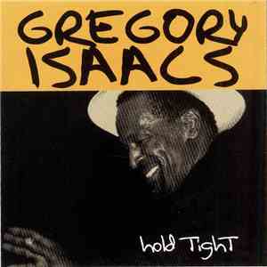 Gregory Isaacs - Hold Tight download flac