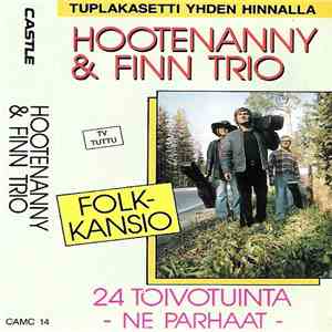Hootenanny & Finn Trio - 24 Toivotuinta - Ne Parhaat download flac