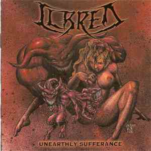 Ilbred - Unearthly Sufferance download flac