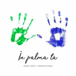 Ioana Ignat Feat. Edward Sanda - În Palma Ta download flac
