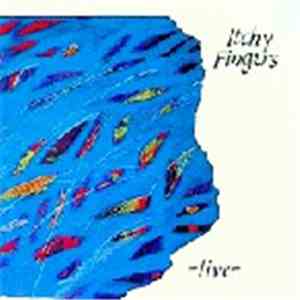 Itchy Fingers - Live download flac