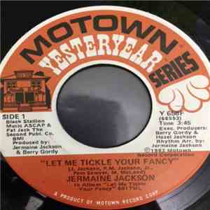 Jermaine Jackson - Let Me Tickle Your Fancy / I'm Just Too Shy download flac