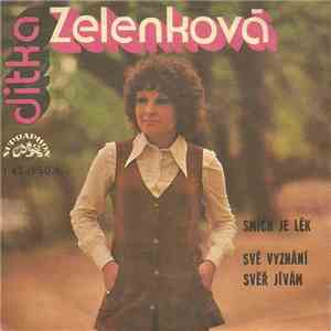 Jitka Zelenková - Smích Je Lék / Své Vyznání Svěř Jívám download flac
