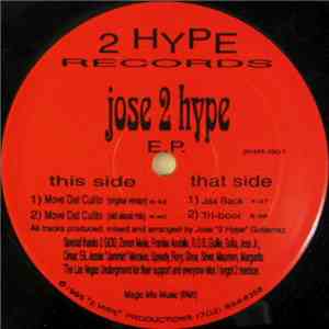 Jose 2 Hype - Jose 2 Hype E.P. download flac