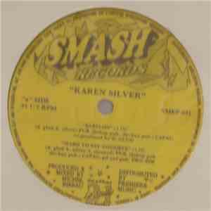 Karen Silver - Babylon / Hard To Say Goodbye / Hot Wired download flac