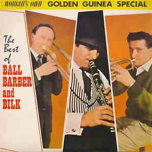 Kenny Ball, Chris Barber, Acker Bilk - The Best Of Ball, Barber And Bilk download flac