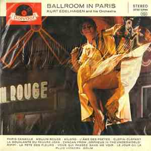 Kurt Edelhagen And His Orchestra - Ballroom In Paris download flac