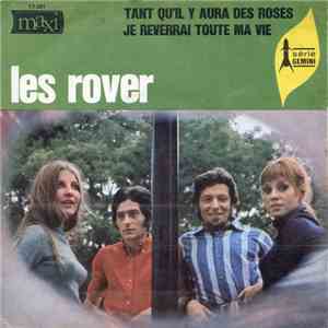 Les Rover - Tant Qu'il Y Aura Des Roses / Je Reverrai Toute Ma Vie download flac