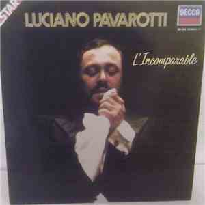 Luciano Pavarotti - L'Incomparable FLAC album