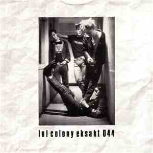 LUL - Colony / 10% Hell On A Houseboat download flac
