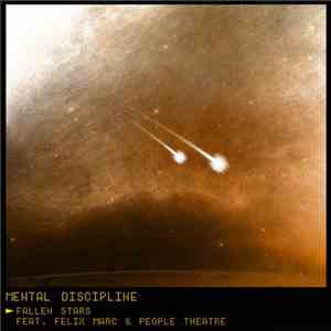 Mental Discipline - Fallen Stars download flac