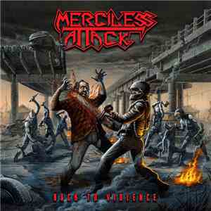 Merciless Attack - Back To Violence download flac