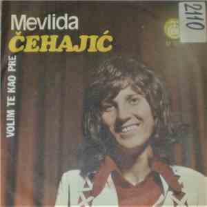 Mevlida Čehajić - Volim Te Kao Pre download flac
