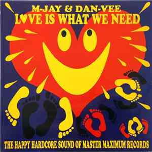 M-Jay & Dan-Vee - L♥ve Is What We Need download flac