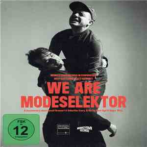 Modeselektor - We Are Modeselektor download flac