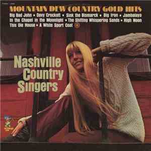 Nashville Country Singers - Mountain Dew Country Gold Hits download flac