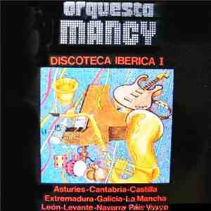 Orquesta Mancy - Discoteca Iberica I download flac