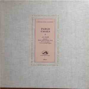 Pablo Casals, J.S. Bach - Suites Pour Violoncelle Seul N°3 En Do Majeur / N°4 En Mi Bémol Majeur download flac