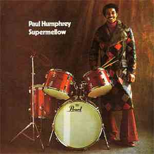 Paul Humphrey - Supermellow download flac