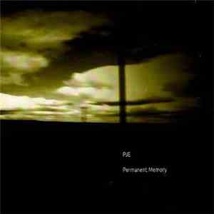 PJE - Permanent Memory download flac