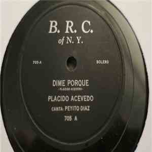 Plácido Acevedo Canta Peyito Diaz - Dime Porque / El Pelao download flac