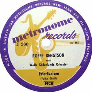 Roffe Bengtson Med Walle Söderlunds Orkester - Esterövalsen / Vi Dansade En Sommar download flac