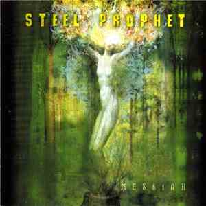 Steel Prophet - Messiah download flac