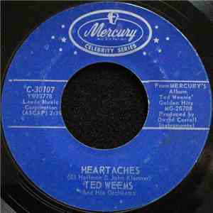 Ted Weems And His Orchestra - Heartaches / Out Of The Night download flac