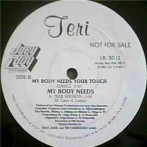 Teri - My Body Needs Your Touch download flac