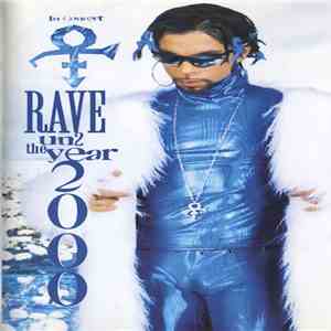 The Artist (Formerly Known As Prince) - Rave Un2 The Year 2000 download flac